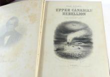 THE UPPER CANADIAN REBELLION IN TWO VOLUMES